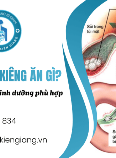 Sỏi túi mật kiêng ăn gì để xây dựng chế độ dinh dưỡng phù hợp